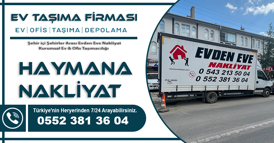 Haymana Nakliyat Hasçat Ev Taşıma Firması