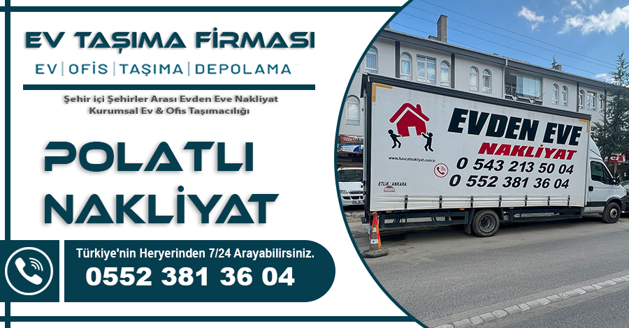 Polatlı Nakliyat Hasçat Ev Taşıma Firması