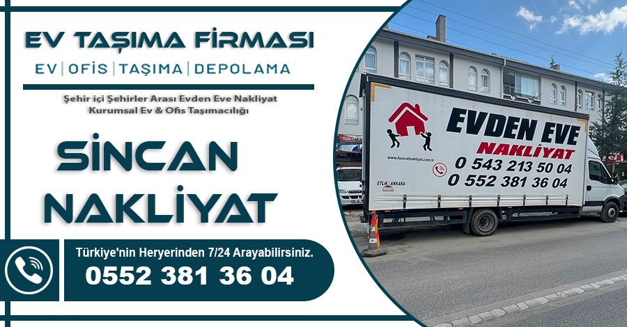 Sincan Nakliyat Hasçat Ev Taşıma Firması